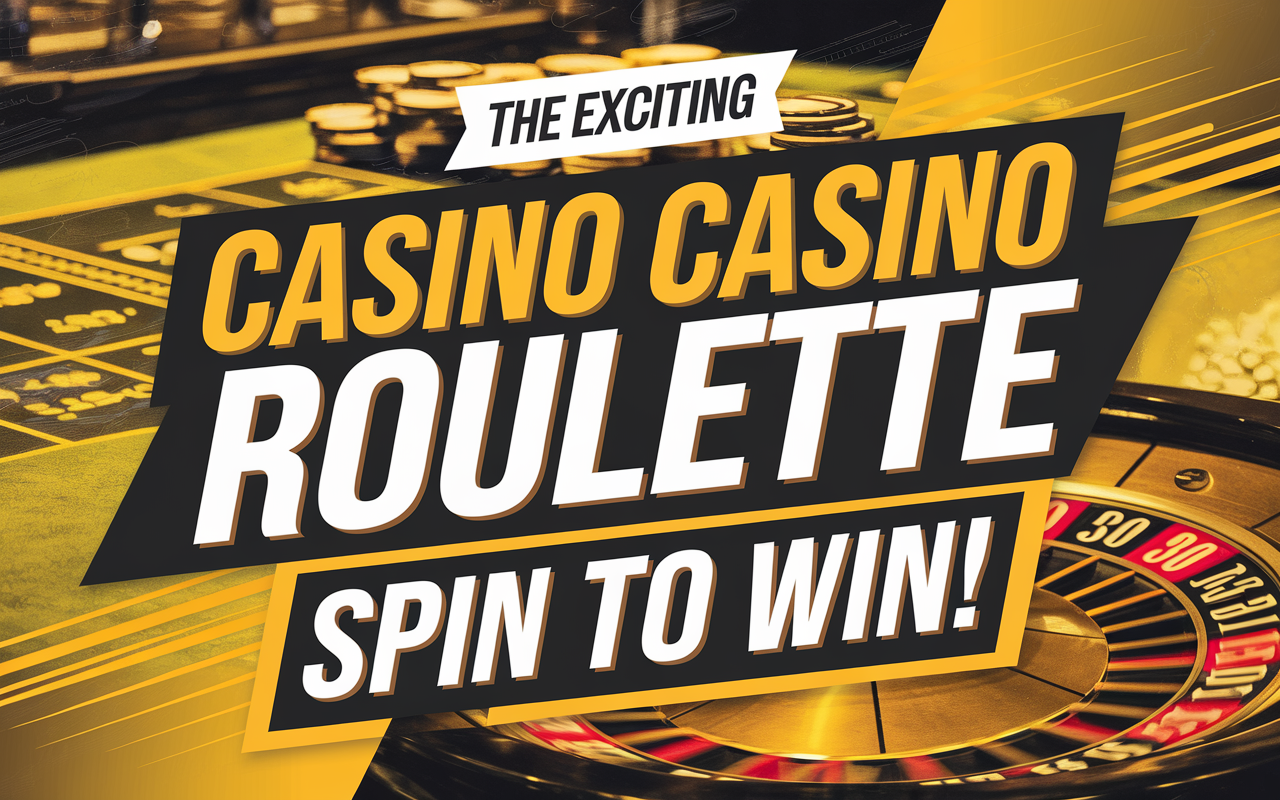 Casino Roulette