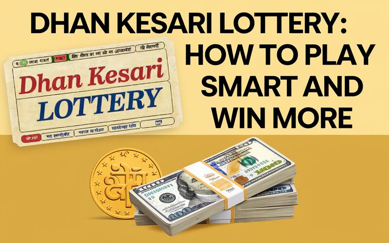 Dhan Kesari Lottery