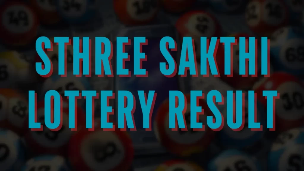 Sthree Sakthi Lottery Result